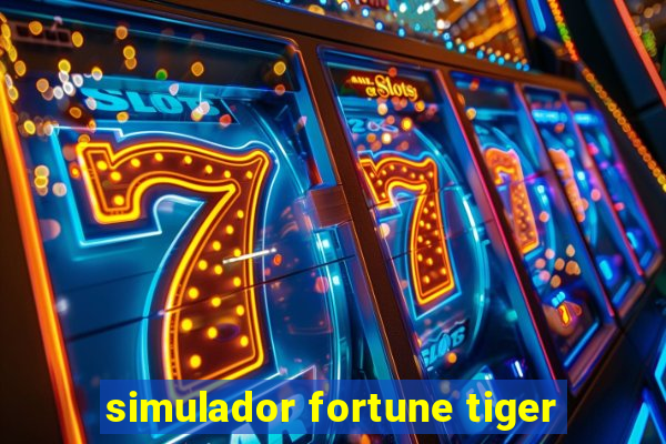 simulador fortune tiger